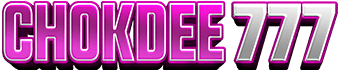 CHOKDEE777
